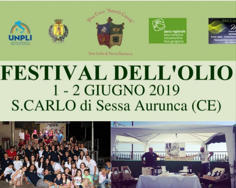 SAN CARLO DI SESSA A.- “IL FESTIVAL DELL’OLIO 2019”: UN’EDIZIONE TRA GUSTO, NOTE MUSICALI E IL COMICO FIORILLO.