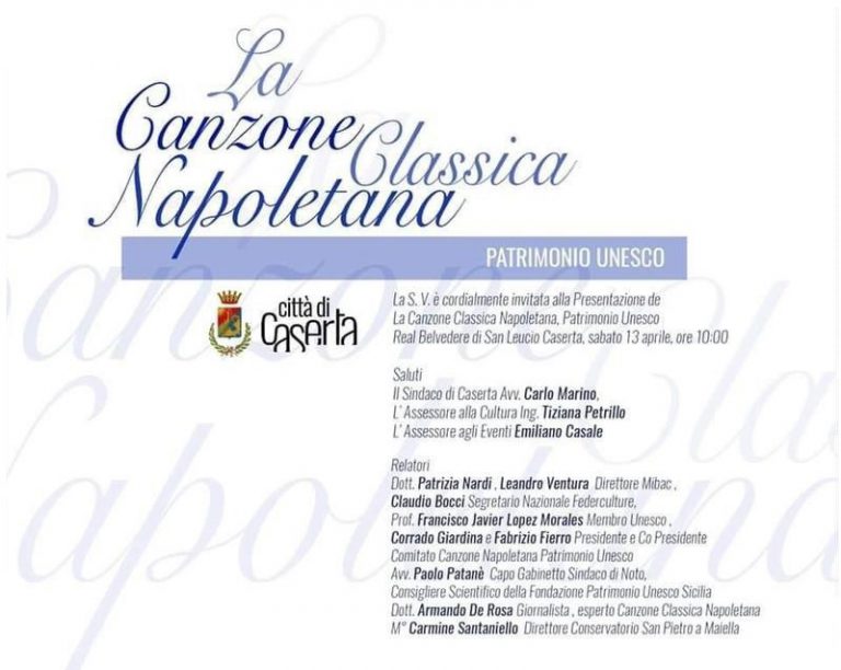 CASERTA – A SAN LEUCIO TERRA NOSTRA E L’ASSOCIAZIONE FIERRO PRESENTANO LA CANDIDATURA DELLA CANZONE NAPOLETANA COME PATRIMONIO UNESCO