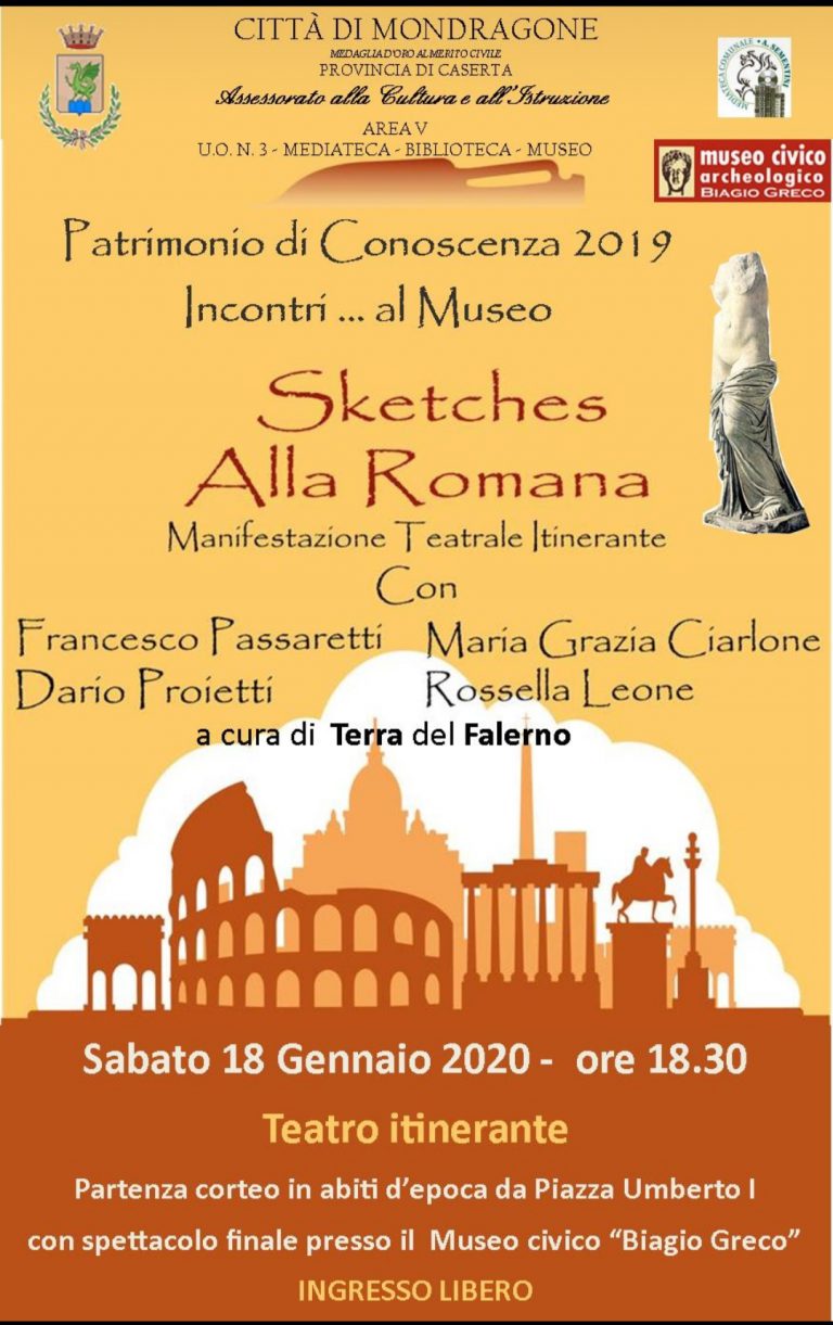 MONDRAGONE- “SKETCHES ALLA ROMANA”: MANIFESTAZIONE TEATRALE ITINERANTE