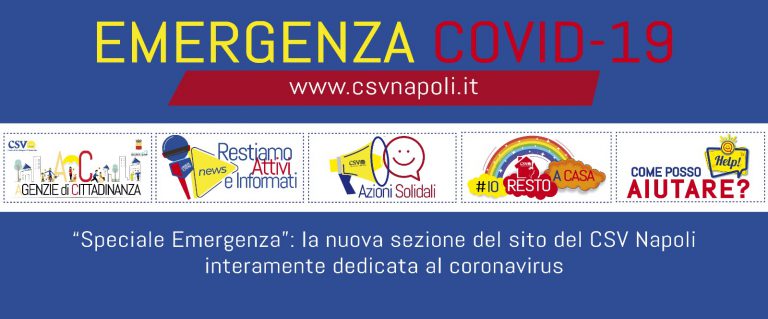 “Speciale Emergenza”: la nuova sezione del sito del CSV Napoli interamente dedicata al coronavirus